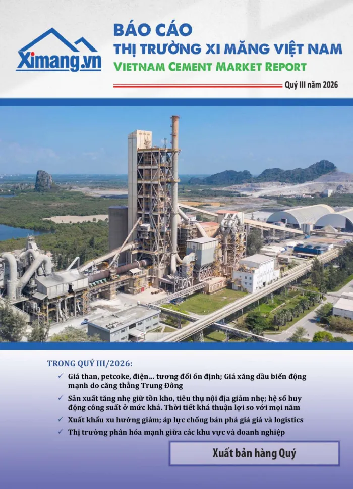 B&aacute;o c&aacute;o Thị trường Xi măng Việt Nam qu&yacute; III/2026 ghi nhận ti&ecirc;u thụ nội địa tăng 35% so với c&ugrave;ng kỳ năm trước