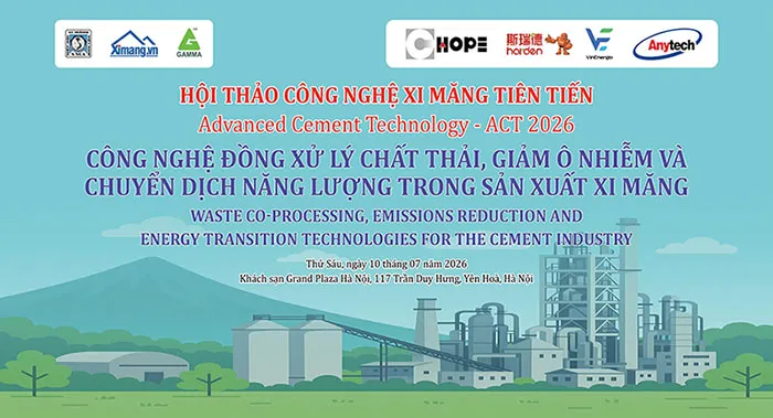 Mời đăng ký tham dự Hội thảo kỹ thuật chuyên ngành xi măng ACT.2026